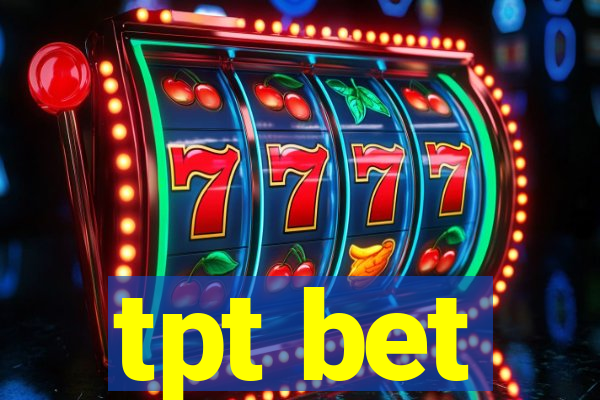 tpt bet